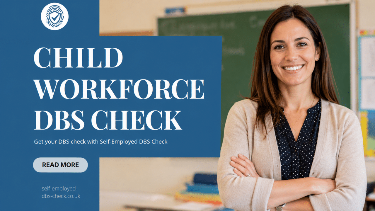 Child Workforce DBS